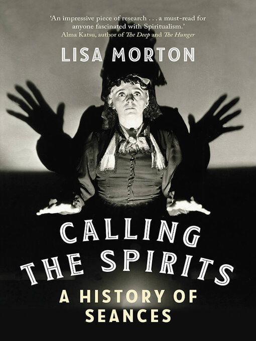 Title details for Calling the Spirits by Lisa Morton - Available